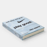 Look Good, Feel Good, Play Good: Nike Apparel Maisie Skidmore
